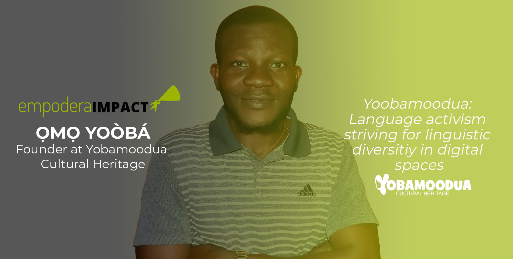 Yoobamoodua: Language activism striving for linguistic diversity in digital spaces